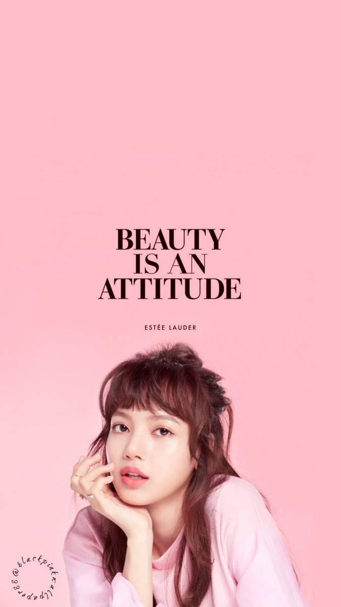 Blackpink Lisa: Красота — это attitude Обои