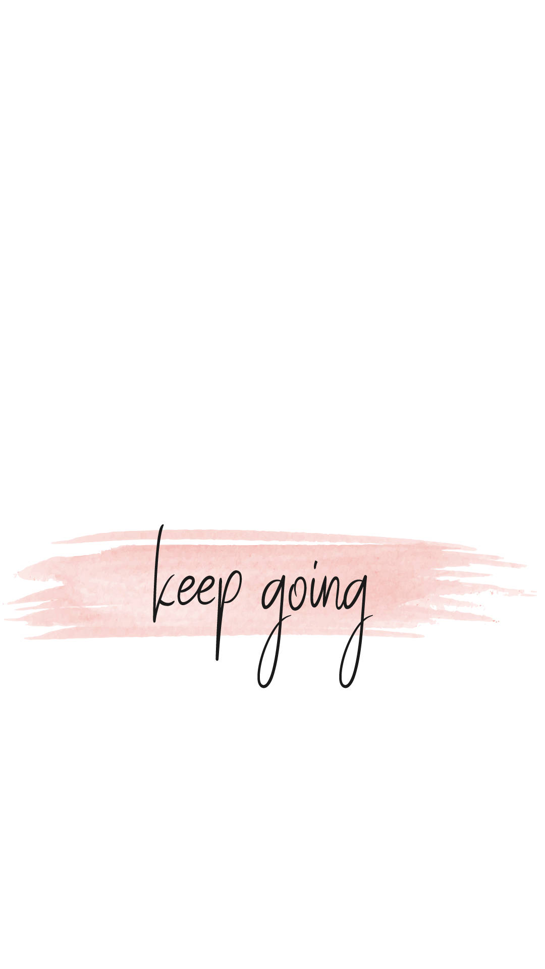Keep Going Милая цитата Обои