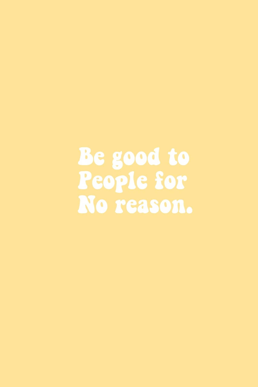 Инди-кид эстетика Be Good цитаты Обои