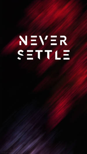 Обои Oneplus Mahogany Never Settle